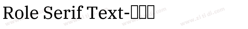 Role Serif Text字体转换 Role Serif Text字体转换